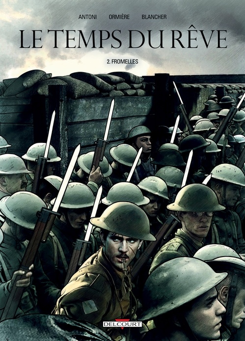 ebook cover of Le Temps du rêve T02 - Fromelles, by Stéphane Antoni, Virginie Blancher, Olivier Ormière