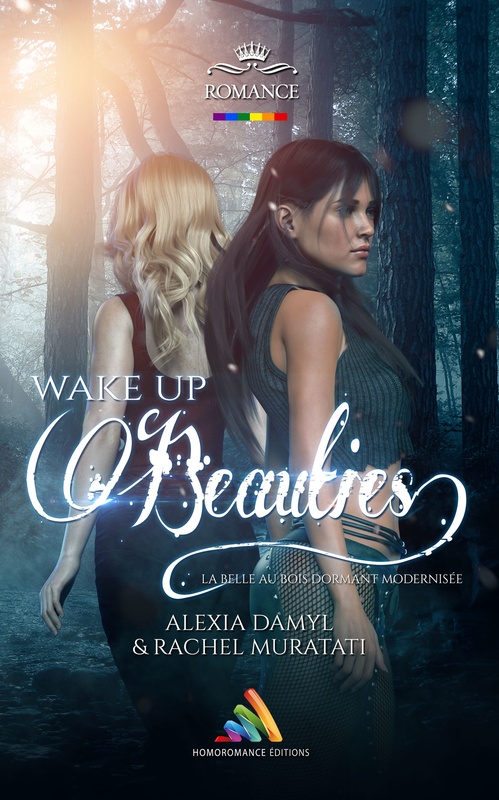 Couverture ebook de Wake up beauties, de Alexia Damyl, Rachel Muratati