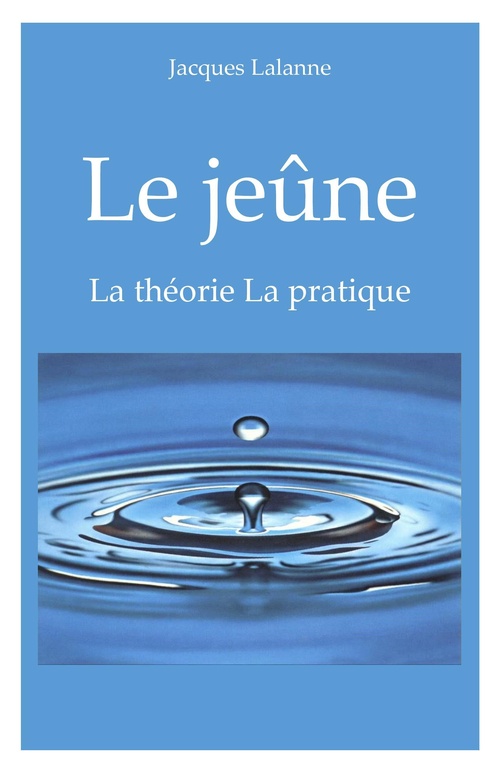ebook cover of Le Jeûne, by Jacques Lalanne
