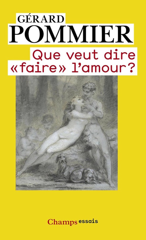 Couverture ebook de Que veut dire "faire" l'amour ?, de Gérard Pommier