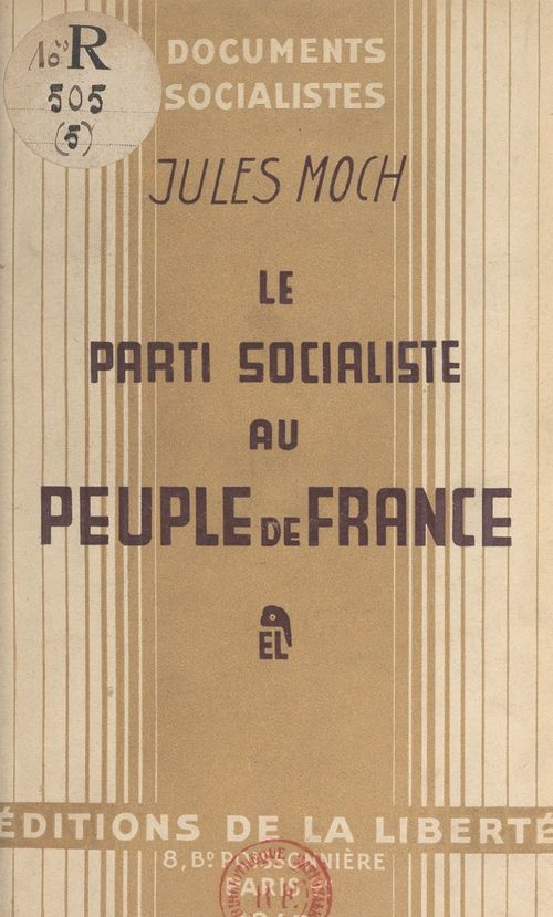 Couverture ebook de Le parti socialiste au peuple de France, de Jules Moch