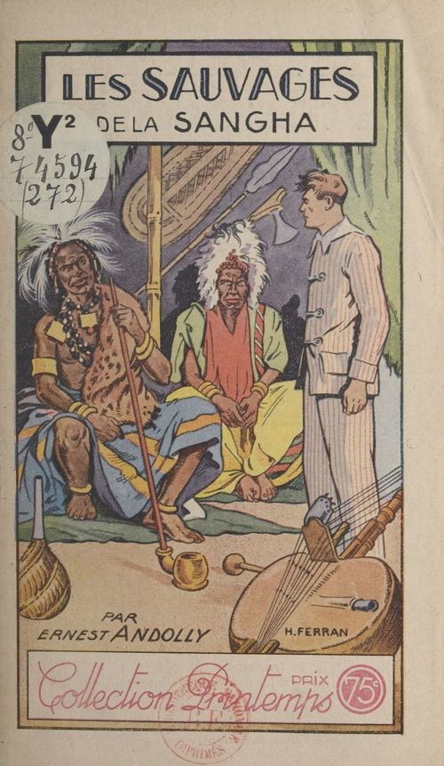 Couverture ebook de Les sauvages de la Sangha, de Ernest Andolly