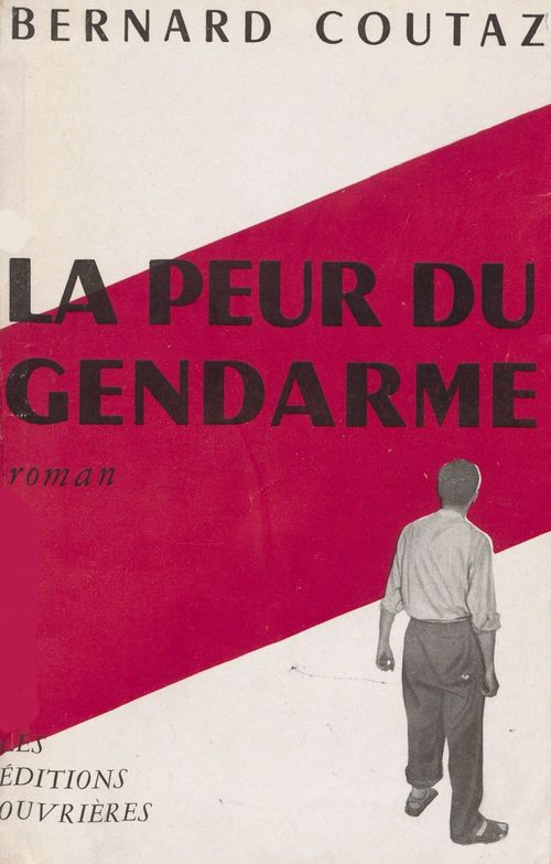 ebook cover of La peur du gendarme, by Bernard Coutaz