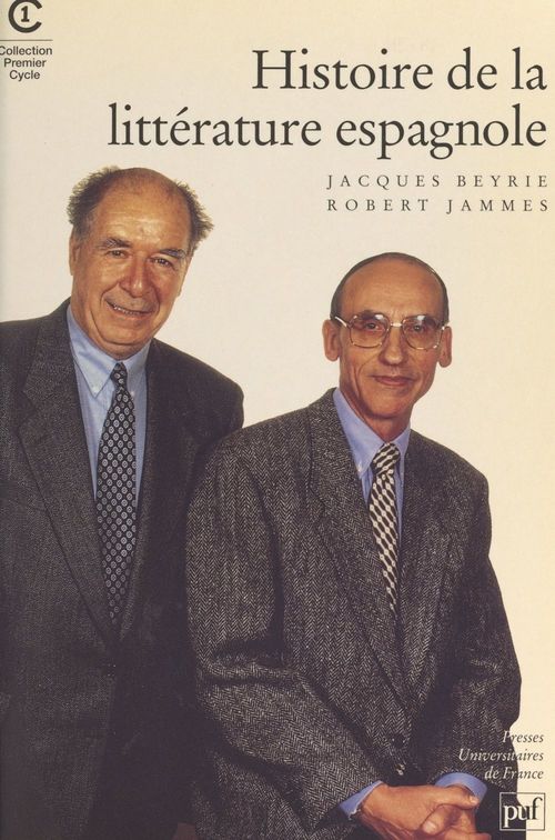 Couverture ebook de Histoire de la littérature espagnole d'expression castillane, de Jacques Beyrie, Robert Jammes