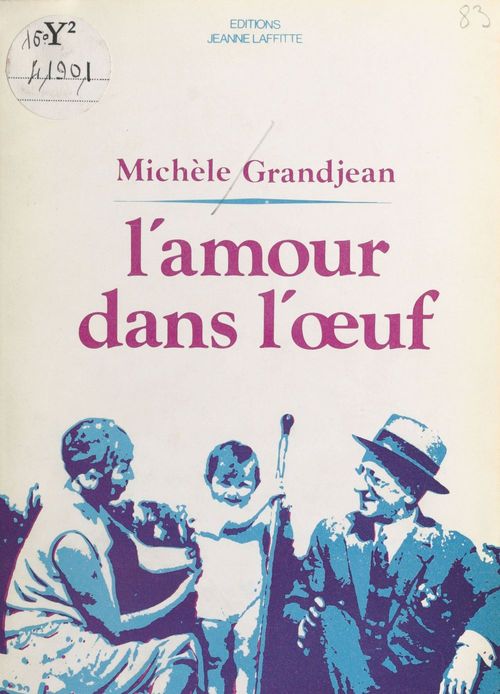 ebook cover of L'Amour dans l'oeuf, by Michele Grandjean