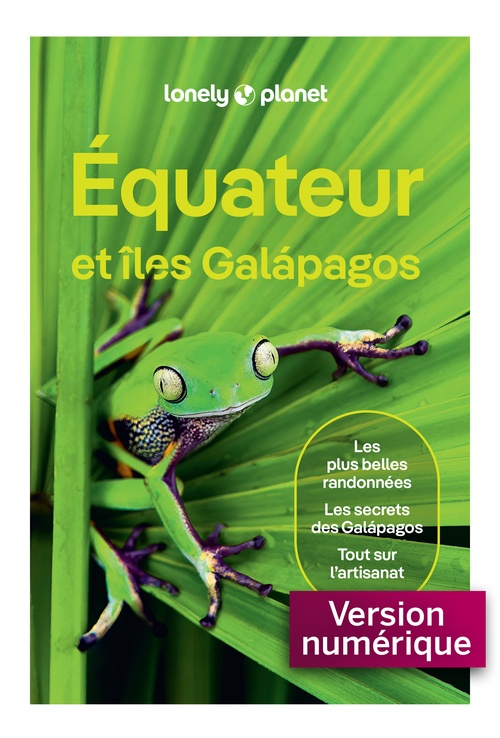 Couverture ebook de Equateur et îles Galapagos 7ed, de Collectif Lonely Planet