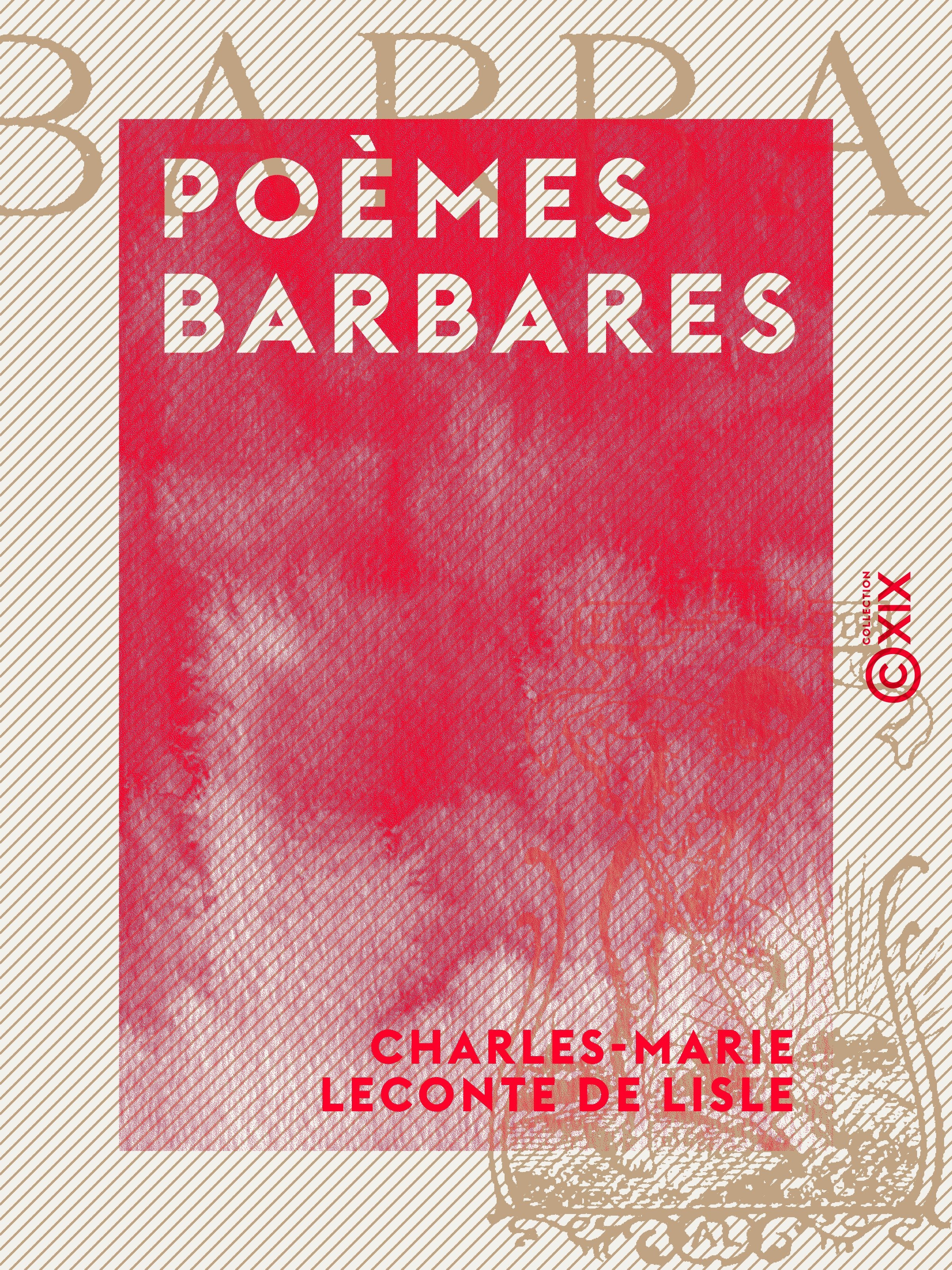 Couverture ebook de Poèmes barbares, de Charles-Marie Leconte De Lisle