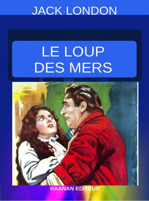 Couverture ebook de Le Loup des Mers, de Jack London