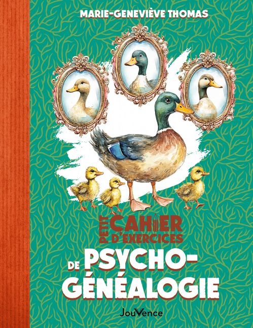 Couverture ebook de Petit Cahier d'exercices de psychogénéalogie, de Marie-Geneviève Thomas