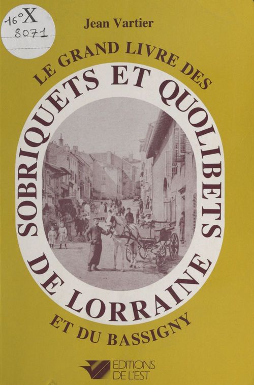 Couverture ebook de Sobriquets et quolibets de Lorraine et du Bassigny, de Jean Vartier