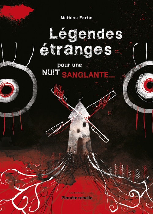 Couverture ebook de Légendes étranges pour une nuit sanglante, de Mathieu Fortin