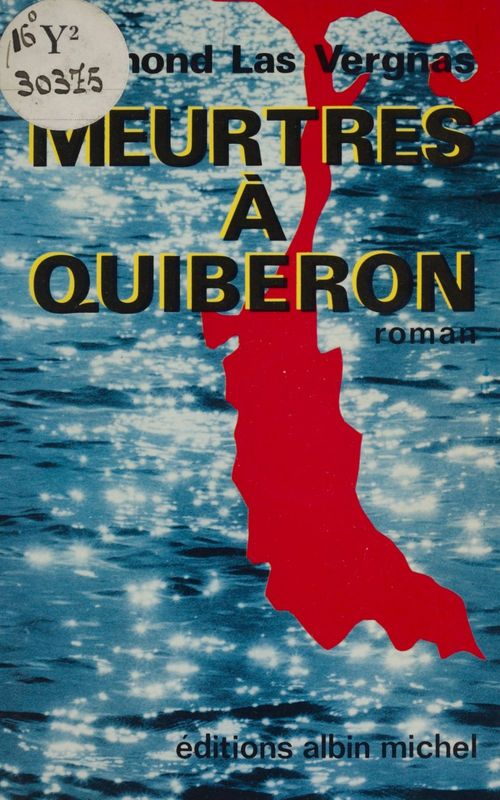 Couverture ebook de Meurtres à Quiberon, de Raymond Las Vergnas
