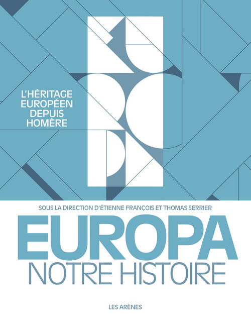 Couverture ebook de Europa, notre histoire, de Collectif