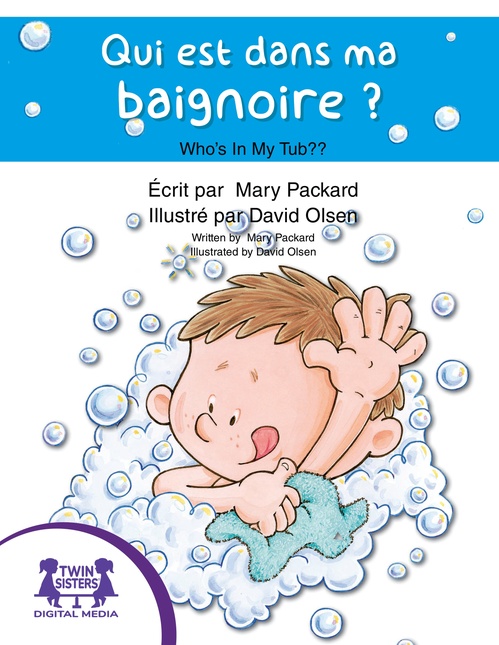 Couverture ebook de Qui est dans ma baignoire ? / Who's In My Tub?, de Mary Packard