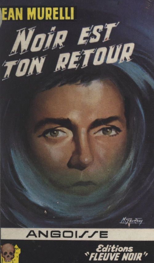 ebook cover of Noir est ton retour, by Jean Murelli