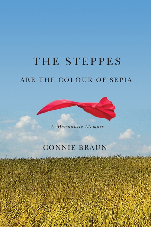 Couverture ebook de Steppes Are the Colour of Sepia, The, de Connie Braun