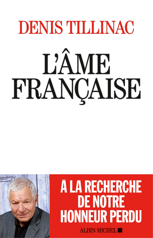 Couverture ebook de L'Âme française, de Denis Tillinac