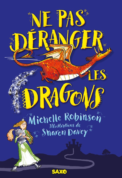 Couverture ebook de Ne pas déranger les dragons (e-book), de Michelle Robinson