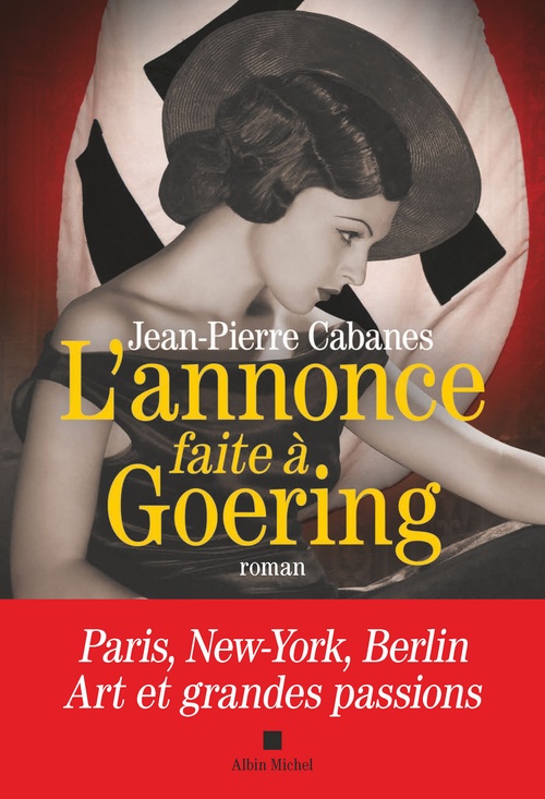 ebook cover of L'Annonce faite à Goering, by Jean-Pierre Cabanes
