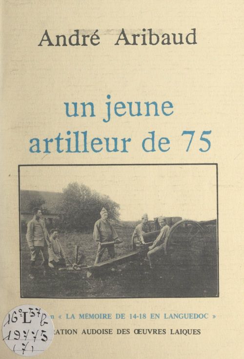Couverture ebook de Un jeune artilleur de 75, de Andre Aribaud