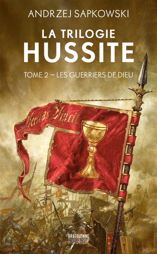 ebook cover of La Trilogie hussite, T2 : Les Guerriers de Dieu, by Andrzej Sapkowski
