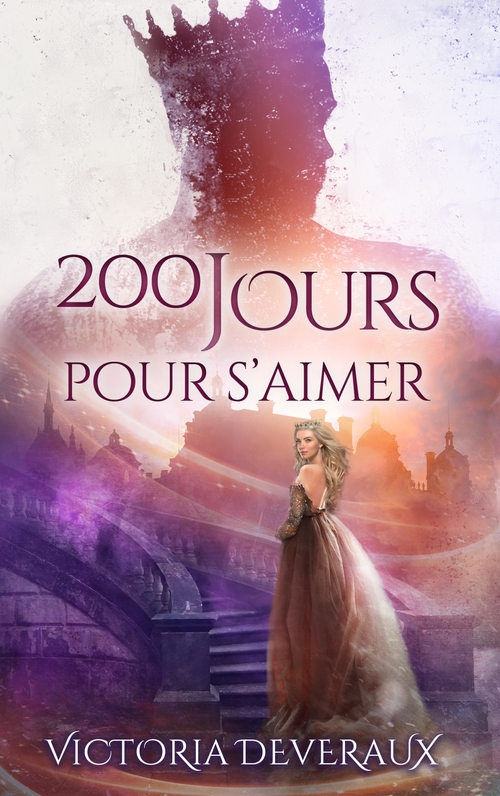 ebook cover of 200 jours pour s'aimer, by Victoria Deveraux