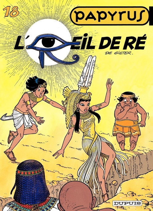 Couverture ebook de Papyrus - Tome 18 - L'oeil de Re, de Lucien De gieter