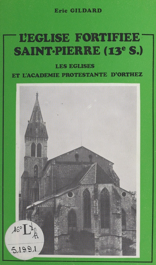 Couverture ebook de L'église fortifiée Saint-Pierre (XIIIe siècle), de Eric Gildard