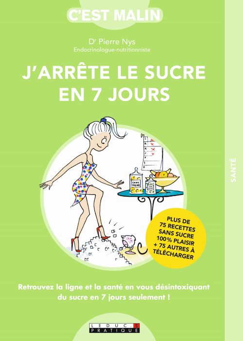 Couverture ebook de J'arrête le sucre en 7 jours, C'est malin, de Pierre Nys