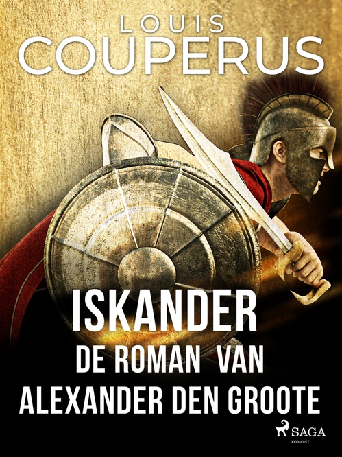 ebook cover of Iskander. De roman van Alexander den Groote, by Louis Couperus