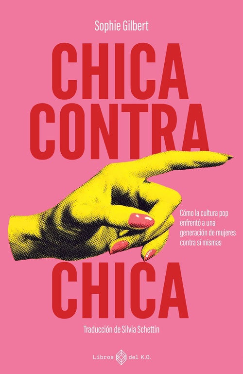 ebook cover of Chica contra chica, by Sophie Gilbert