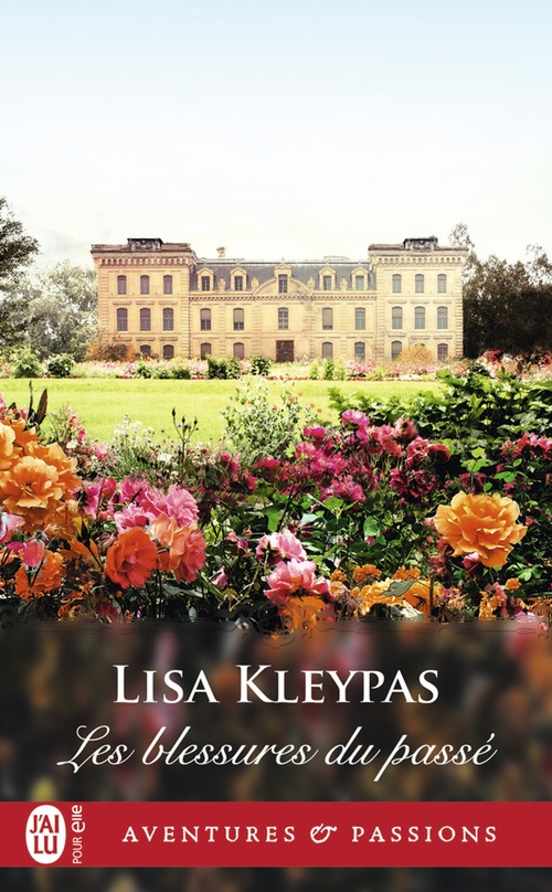 ebook cover of Les blessures du passé, by Lisa Kleypas, Myra Bories