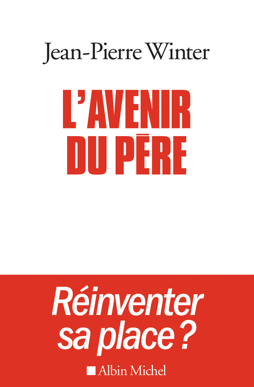 Couverture ebook de L'Avenir du père, de Jean-pierre Winter