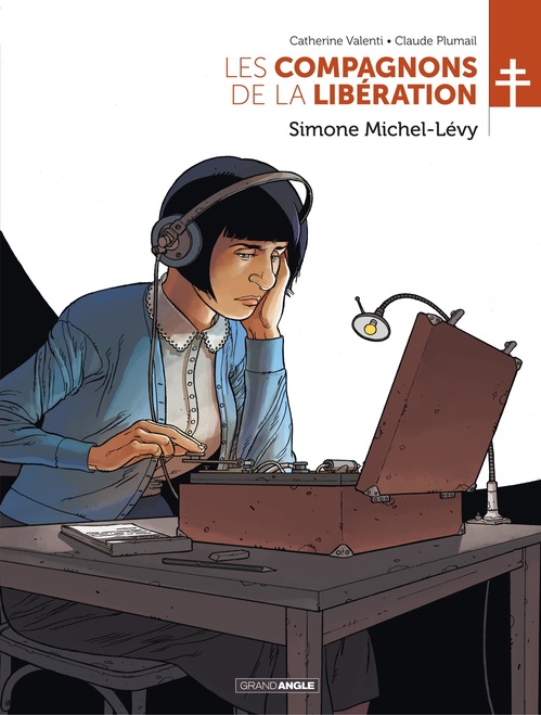 ebook cover of Les Compagnons de la Libération - Tome 7 - Simone Michel-Lévy, by Catherine Valenti, Claude Plumail