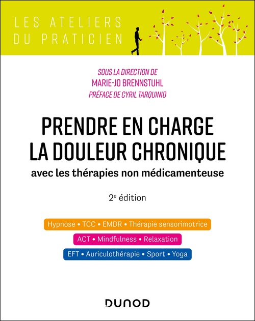 Couverture ebook de Prendre en charge la douleur chronique - 2e éd., de