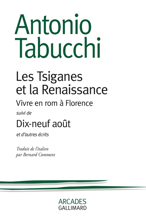 ebook cover of Les Tsiganes et la renaissance / Dix-neuf août, by Antonio Tabucchi