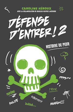 Couverture ebook de Défense d'entrer! T02, de Caroline Héroux