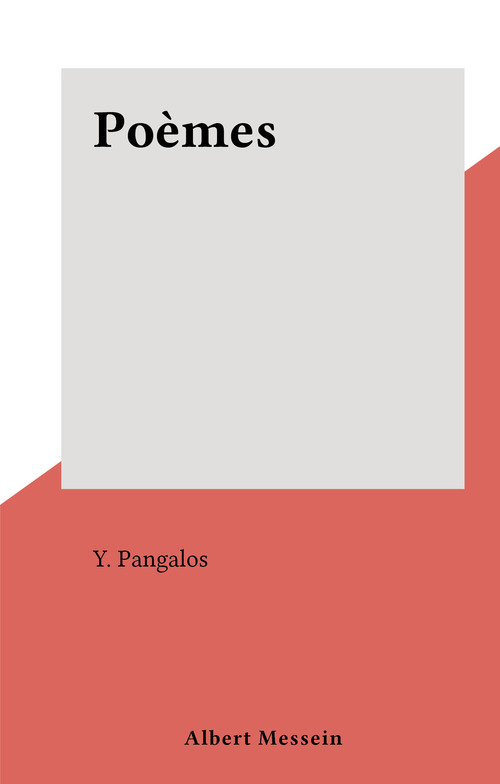 Couverture ebook de Poèmes, de Y. Pangalos