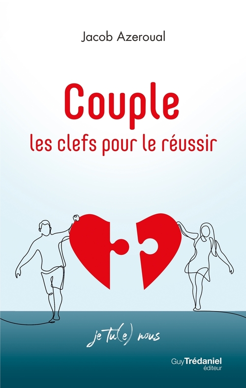 Couverture ebook de Couple, les clefs pour le réussir - Je tu(e) nous, de Jacob Azeroual