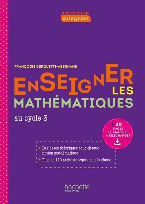 ebook cover of Profession enseignant - Enseigner les Mathématiques au cycle 3 - ePub FXL - Ed. 2021, by Françoise Cerquetti-Aberkane