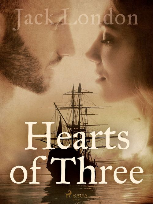 ebook cover of Hearts of Three, by Jack London