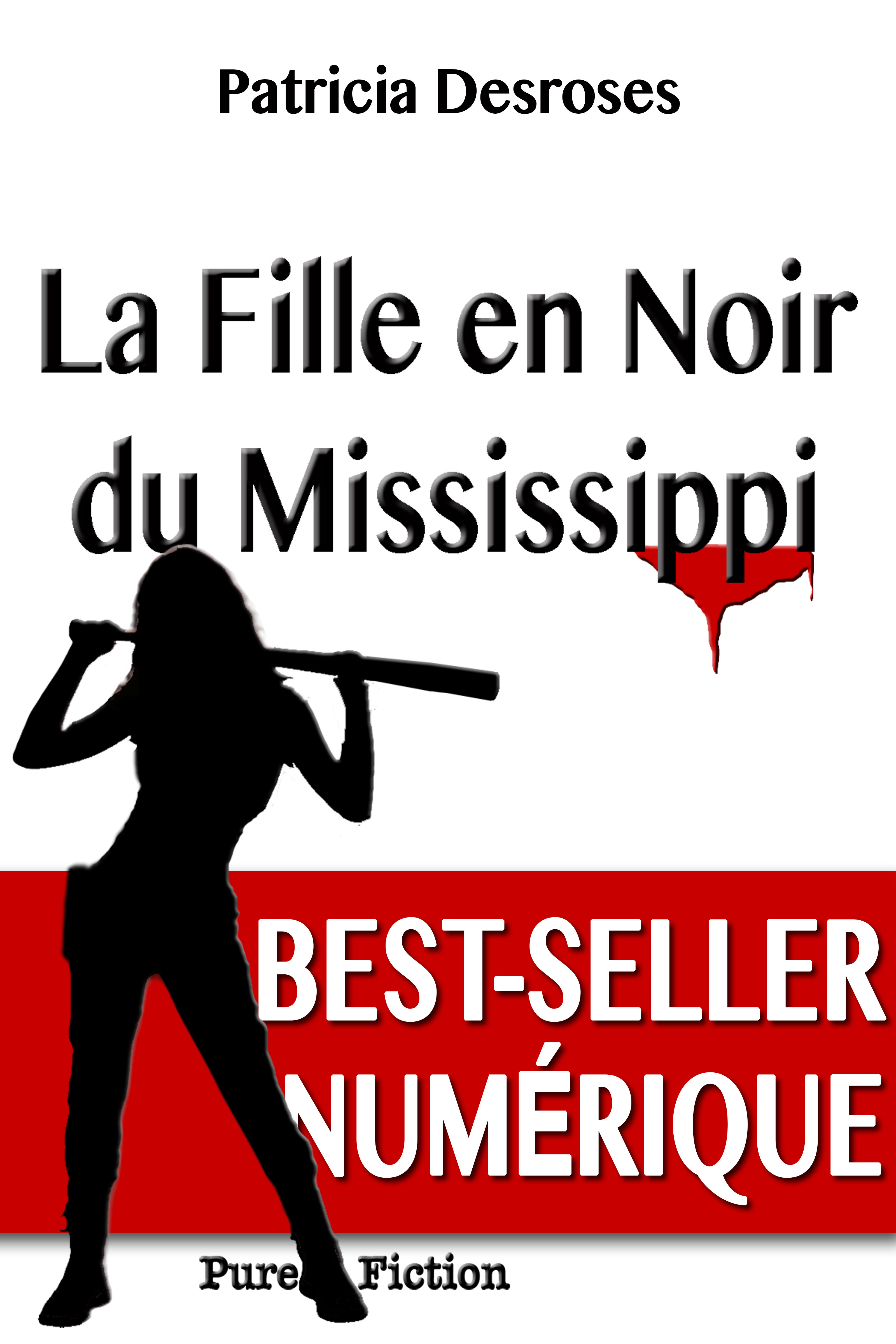 Couverture ebook de La Fille en Noir du Mississippi, de Patricia Desroses