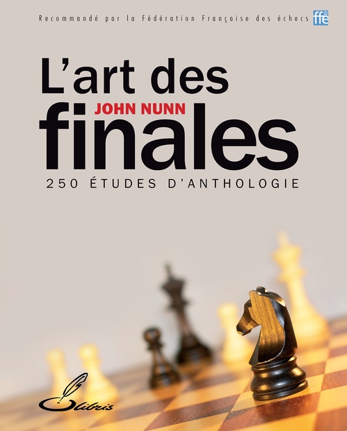 Couverture ebook de L'art des finales, de John Nunn