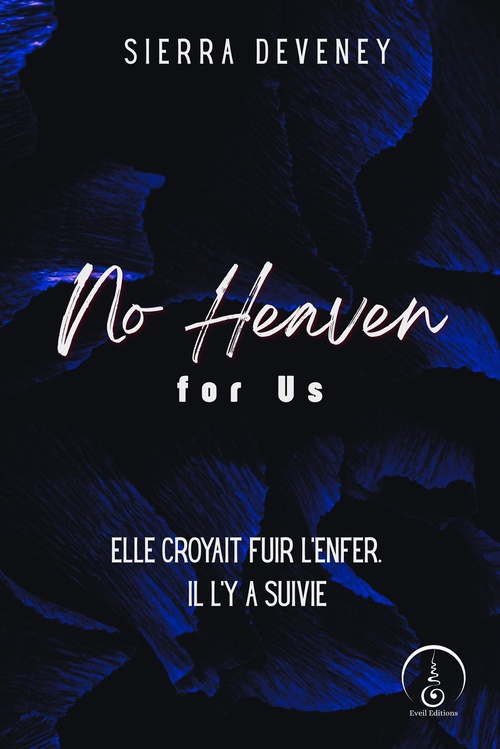 ebook cover of No Heaven for Us, by Sierra Deveney