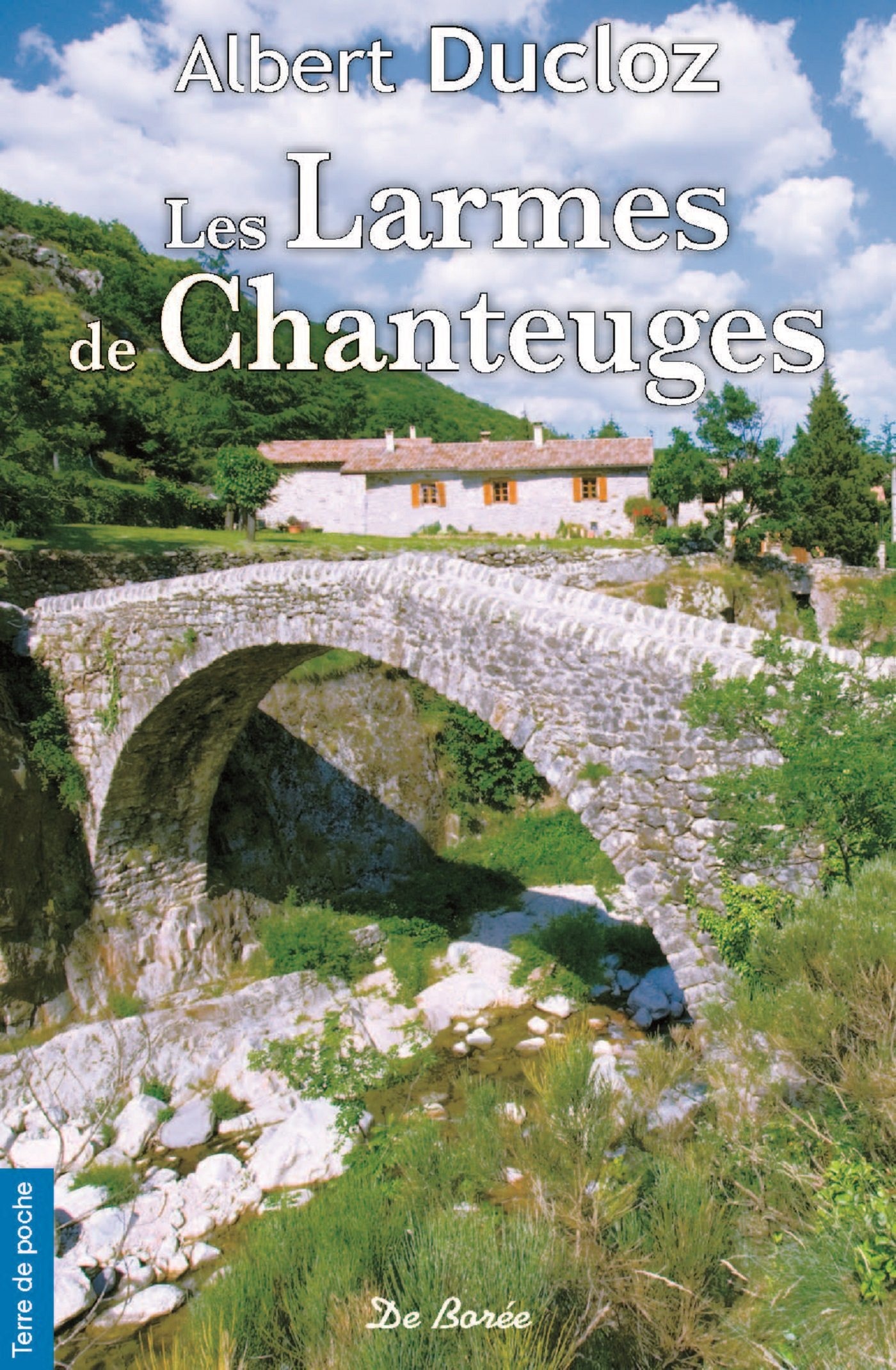 Couverture ebook de Les Larmes de Chanteuges, de Albert Ducloz