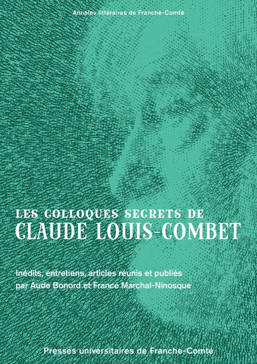 Couverture ebook de Les colloques secrets de Claude Louis-Combet, de