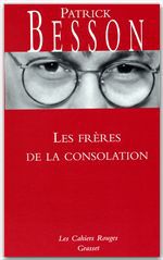 Couverture ebook de Les frères de la consolation, de Patrick Besson