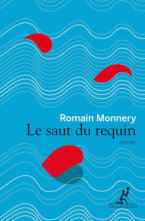ebook cover of Le Saut du requin, by Romain Monnery