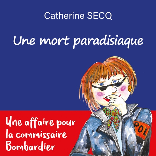 audiobook cover of Une mort paradisiaque, by Catherine Secq
