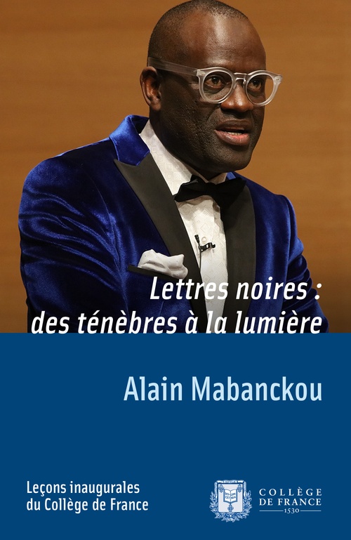 Couverture ebook de Lettres noires : des ténèbres à la lumière, de Alain Mabanckou